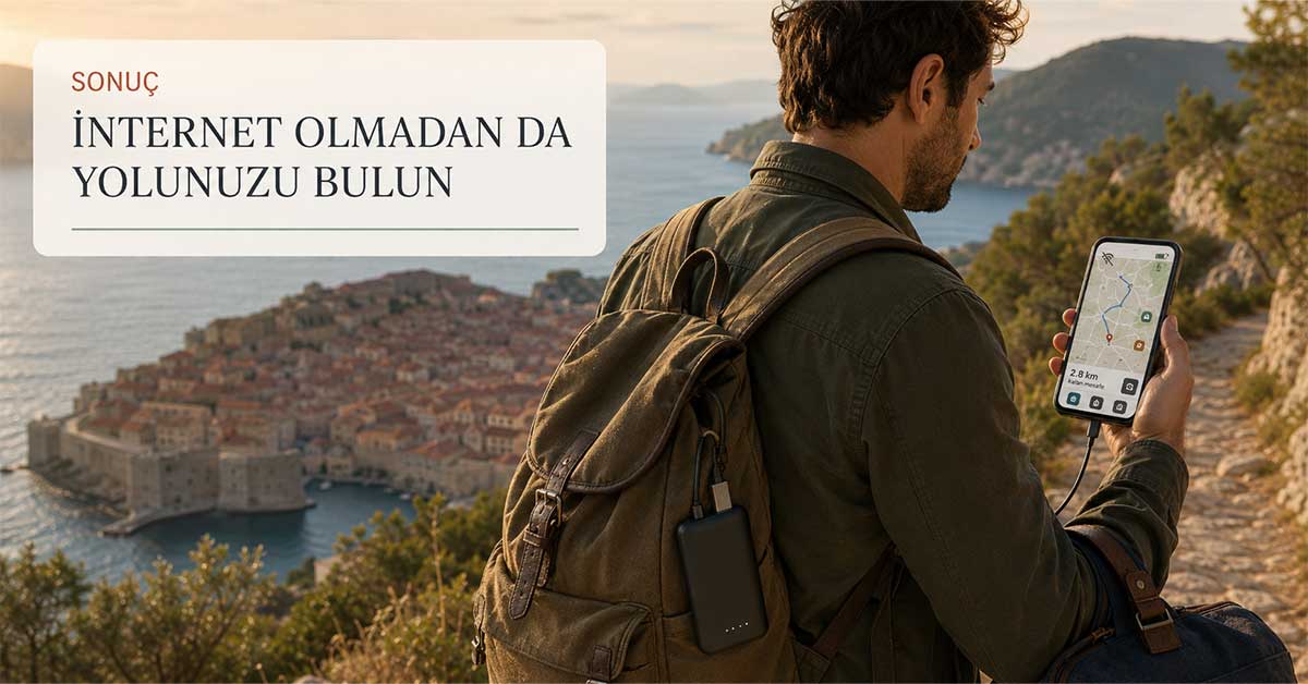 Deniz manzaralı bir rotada telefonundan çevrim dışı harita kullanan gezgin ile sonuç bölümünü temsil eden görsel.